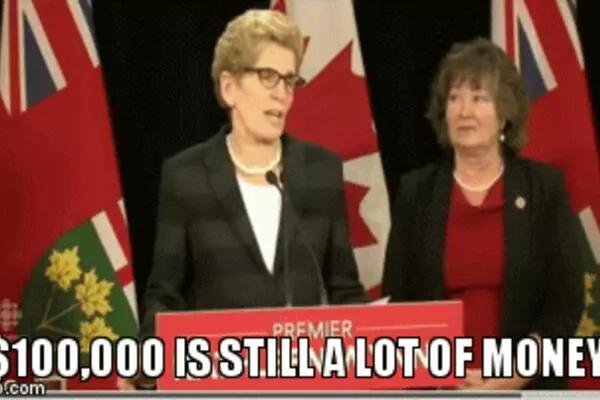 Photo of Premier Kathleen Wynn with the words "$10,000 is still a lot of money"